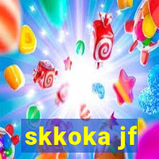 skkoka jf